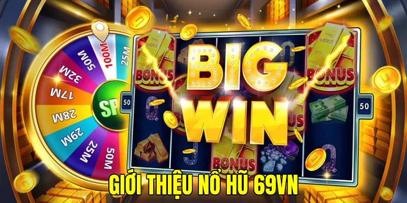 Sảnh chơi nổ hũ 69vn thu hút lượng hội viên lớn